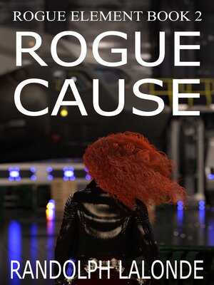 cover image of Rogue Cause